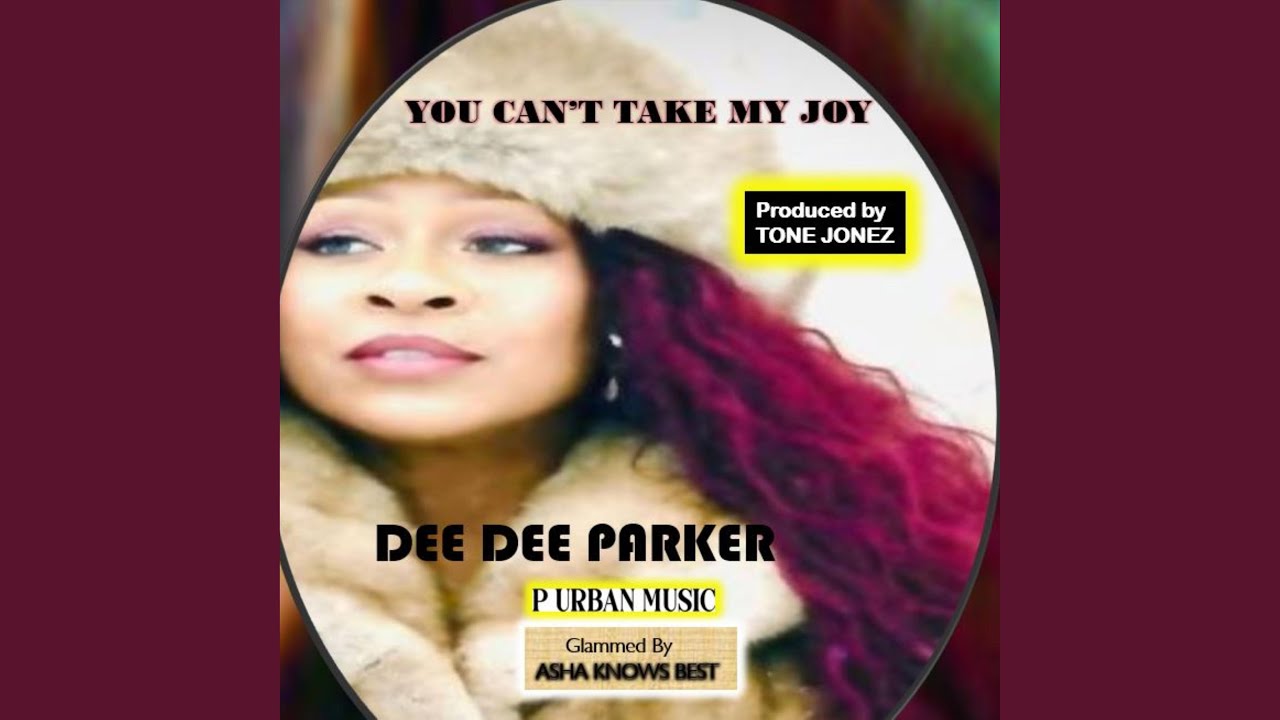 YOU CAN'T TAKE MY JOY (Produced By TONE JONEZ)