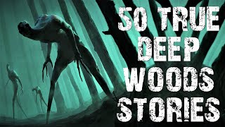 50 TRUE Disturbing Deep Woods \& Middle Of Nowhere Scary Stories | Horror Stories To Fall Asleep To