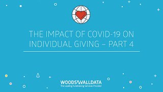 The Impact of COVID-19 on Individual Giving Part 4 - Always Ready