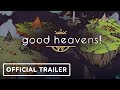 Good Heavens! - Official Trailer - Publisher Spotlight Showcase 2023 (Freedom Games)