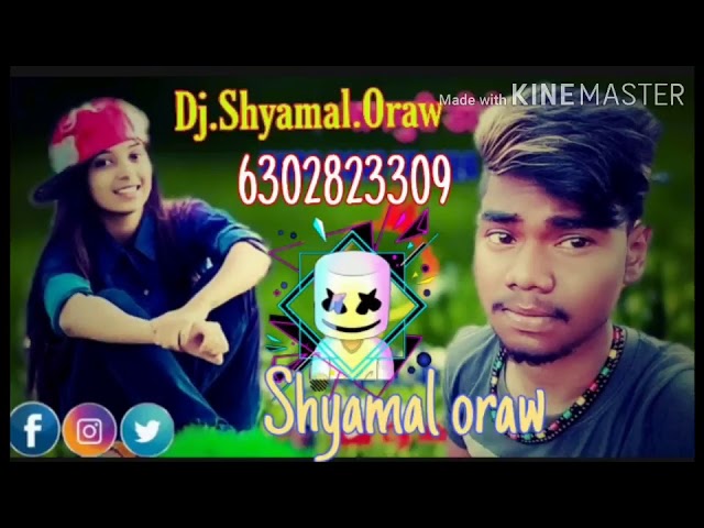 New...  Nagpuri...hit...  Song--- 2020::: DJ Shyamal Oraw. Ka