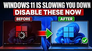 Windows 11 Is Slowing Down Your PC — Disable These Settings NOW