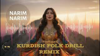 NARIM NARIM | Kurdish Folk Drill Remix 2025 🔥 (Ritmik & Enerjik)