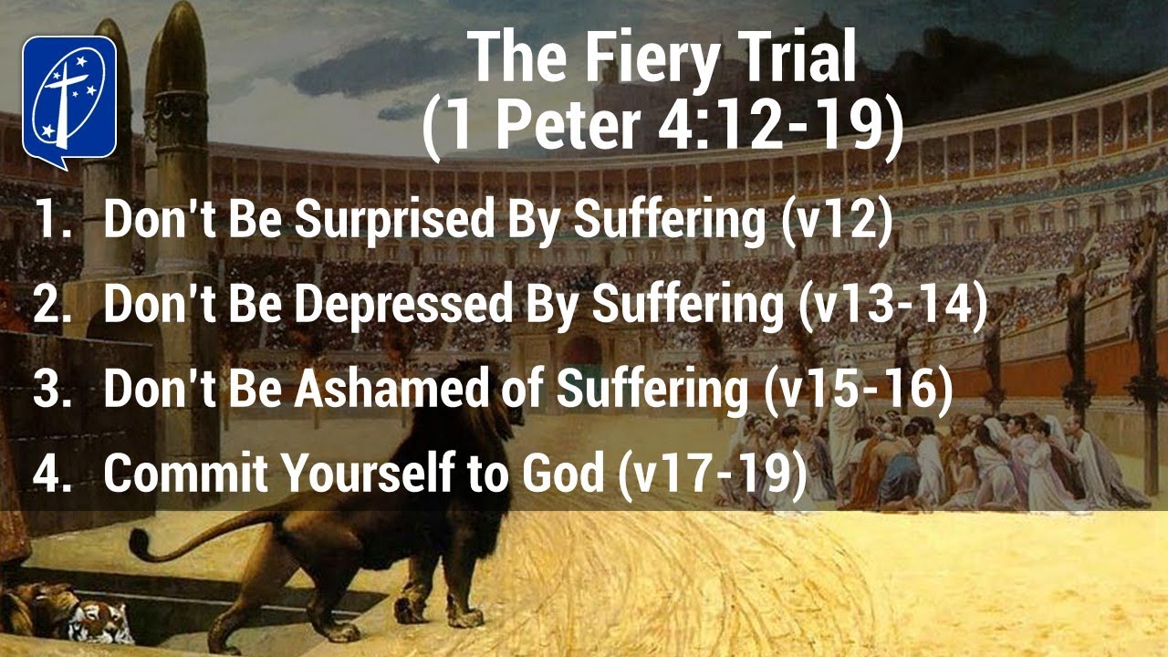 The Fiery Trial 1 Peter 4 12 19 YouTube the-fiery-trial-1-peter-4-12-19-youtube