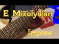 E mixolydian improvisation