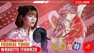 Fushigi Yuugi ふしぎ遊戯 - Wakatte Itahazu | Cover by Ann Sandig x MJQ-P