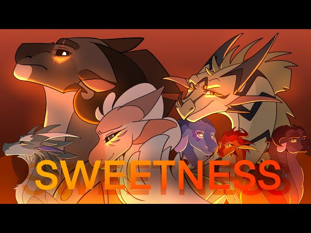 Sweetness || WoF SandWing Sisters Animation Meme class=