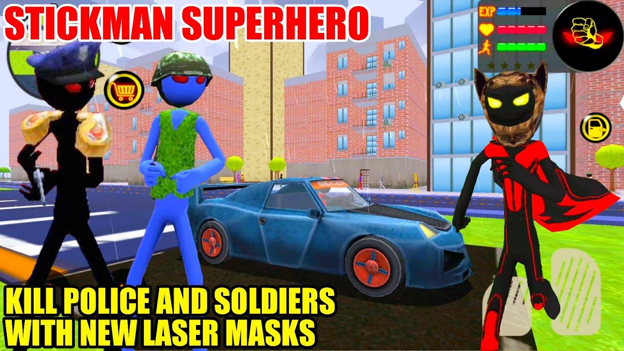 Stickman Superhero - Kill Police And Soldiers With New Laser Masks #3 - Android Gameplay FHD