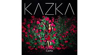 KAZKA - CAMA (OFFICIAL AUDIO)