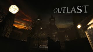 Outlast ❘ Добро пожаловать в психбольницу! ❘ Часть 1