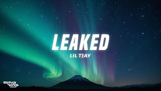 Lil Tjay - Leaked (Lyrics)