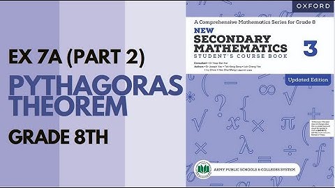 Class 8 Maths (APS) - Exercise 7 A (Pythagoras Theorem) - Part 2 | Oxford Mathematics | Danish Satti