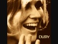 Capture de la vidéo Dusty Springfield / Windmills Of Your Mind