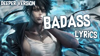 Nightcore - Badass (Deeper Version)