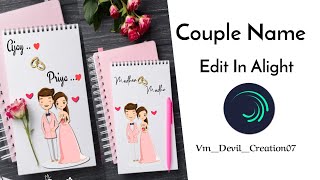 Couple Name Edit In Alight Motion Tamil Tutorial Video screenshot 3