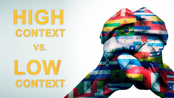 What Is The Difference Between a High-Context and Low-Context Culture?