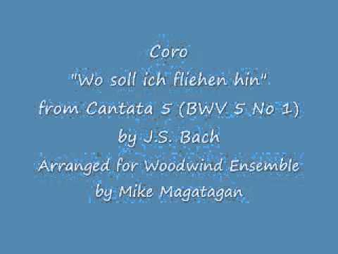 Coro: "Wo Soll Ich Fliehen Hin" (BWV 5 No. 1) For Woodwind Ensemble