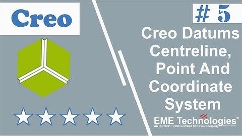 Creo Datums Centreline, Point And Coordinate System
