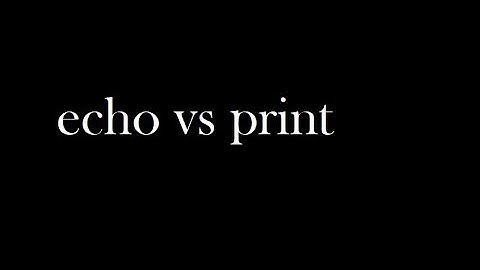 echo vs print in php by webcorner