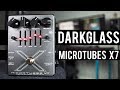 Darkglass Microtubes X7 [Demo]