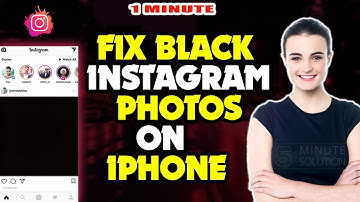 How to fix black instagram photos on iphone 2024