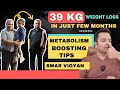 Metabolism boosting tips  39 kg weight loss transformation story of sachin ji