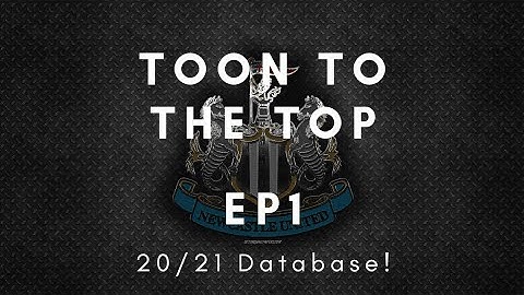 FM20 - Toon To The Top - 2020/21 Database!