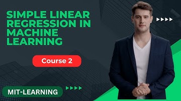 Linear Regression in Machine Learning - Simple Linear Regression Course 2