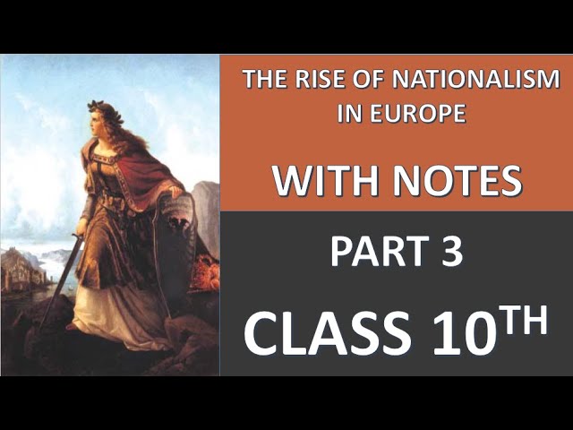 Class 10 Social Science: The Rise of Nationalism in Europe Notes - CBSE  Guidance in 2023