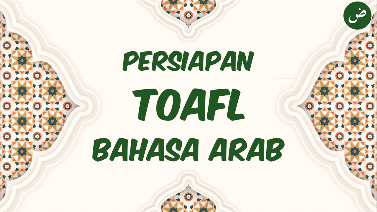 TOAFL ISTIMA |  SOAL, PEMBAHASAN DAN JAWABAN