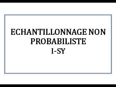 Vidéo: Pourquoi l'échantillonnage non probabiliste est-il utilisé?