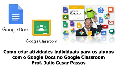 Como usar o Docs no Classroom?