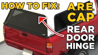 Truck Bed ARE Cap/Topper Rear Door Hinge Repair Fix  Cheap!