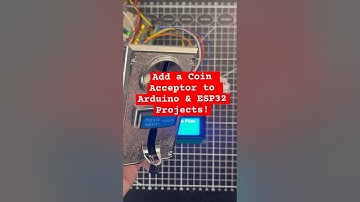 Add a Coin Acceptor to Arduino & ESP32 Projects! #arduino #esp32 #microcontroller #coding  #maker