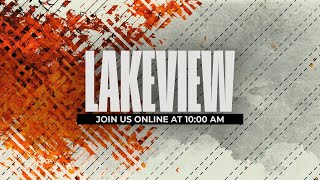 Lakeview Live | October 2 2022