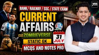 🔴31 July 2026 | Daily Current Affairs | For Bank, Insurance & SSC Exams