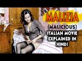 Italian Film Malizia (1973)  Explained in Hindi | Malicious | Laura Antonelli | 9D Production
