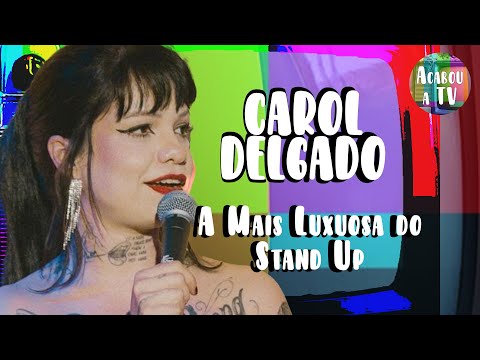 CAROL DELGADO (Aquela que fez 30 anos) - ACABOU A TV