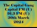 The capital gang 30th march 2024