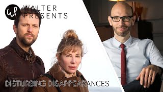 DISTURBING DISAPPEARANCES | WALTER'S INTRO