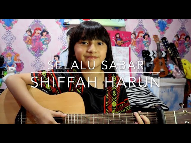 Selalu Sabar-Shiffah Harun| Alyssa Dezek (cover) class=