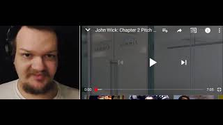john wick chapter 2 pitch meeting 1st time reaction