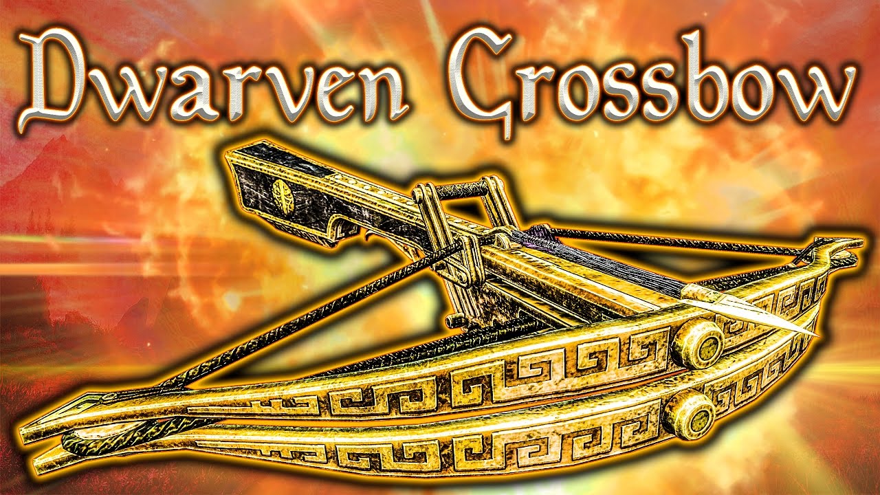 Skyrim SE - Dwarven Crossbow - Weapon Guide - YouTube