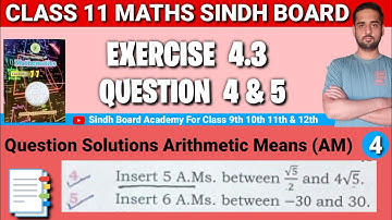 Class 11 Maths Sindh Board Chapter 4 Exercise 4.3 Question 4 & 5 • First year Maths chap 4 Ex 4.3