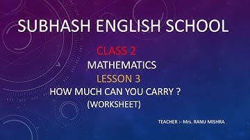 40| Digital Lecture| Class-02| Mathematics - "How much you can carry" (Worksheet)