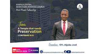 🔴Live:  Mid_week Fellowship | "A Temple That Needs Preservation" with Syl Aijuka Joel
