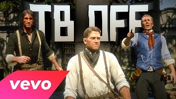 Arthur Morgan - TB Off (ft. Hosea & John) [Official Music Video]