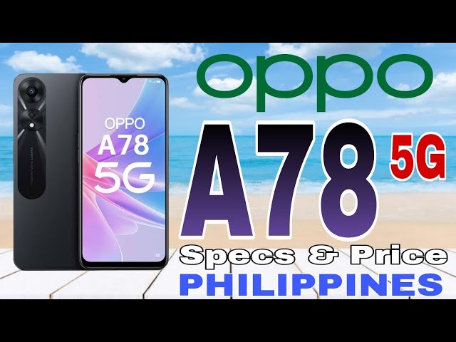 OPPO A78 - Specifications