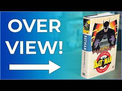 Batman: the Golden Age Omnibus Vol. 1 2023 Edition Overview | The History of Batman Begins Here!