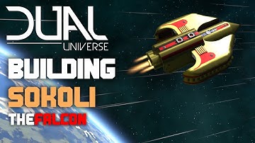 Dual Universe: Building SOKOLI - The Falcon